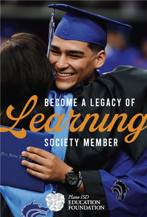 Become a legacy of learning society member with photo of Plano ISD graduate hugging a teacher